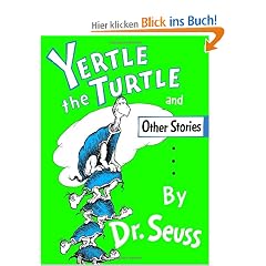 Yertle the Turtle and Other Stories (Classic Seuss)