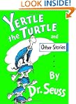 Yertle the Turtle and Other Stories