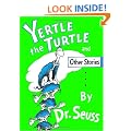 Yertle the Turtle and Other Stories