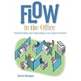 Flow in the Office: Implementing and Sustaining Lean Improvements