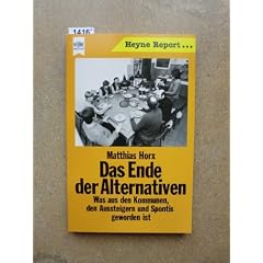 Das Ende der Alternativen