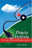 Plug-in Hybrids: The Cars that will Recharge America