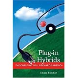 Plug-in Hybrids: The Cars that will Recharge America