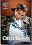 Chris Brown BET Presents DVD OOP Features Music Videos, Live Performances, and More!