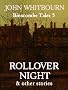 Rollover Night and other stories (Binscombe Tales)