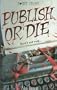 Publish or Die (Point Crime)