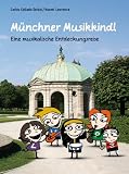 Produkt-Bild: M&uuml;nchner Musikkindl: Eine musikalische Entdeckungsreise