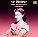 Nan Merriman Sings French and Spanish Songs