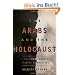 The Arabs and the Holocaust: The Arab-Israeli War of Narratives