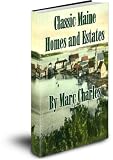 Classic Maine Homes and Estates