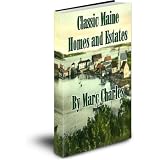 Classic Maine Homes and Estates