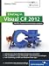 Einstieg in Visual C# 2012: Ideal für Programmieranfänger geeignet. Inkl. Windows Store Apps (Galileo Computing)