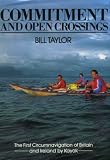 Commitment and Open Crossings: First Circumnavigation of Britain and Ireland by Kayak