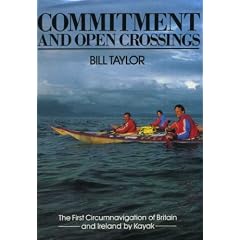 Commitment and Open Crossings: First Circumnavigation of Britain and Ireland by Kayak