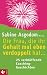 Die Frau, die ihr Gehalt mal e
