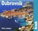 Dubrovnik, 2nd: The Bradt City Guide (Bradt Mini Guide)