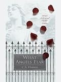 What Angels Fear: A Sebastian St. Cyr Mystery