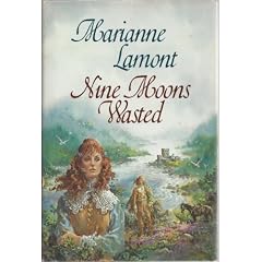 Nine Moons Wasted
