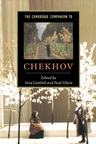 The Cambridge Companion to Chekhov (Cambridge Companions to Literature)
