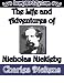 The Life and Adventures of Nicholas Nickleby
