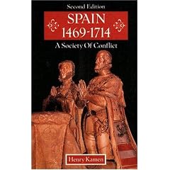 Spain, 1469-1714: A Society of Conflict