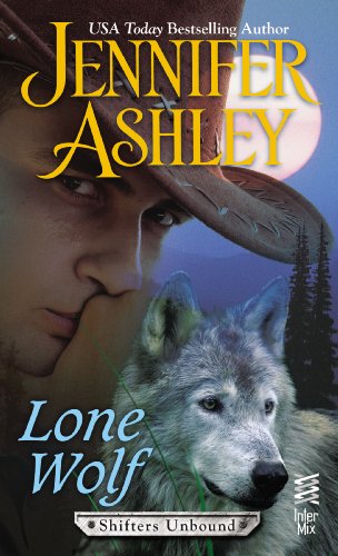 Lone Wolf (SHIFTERS UNBOUND) by Jennifer Ashley
