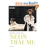 Neontr�ume: Roman