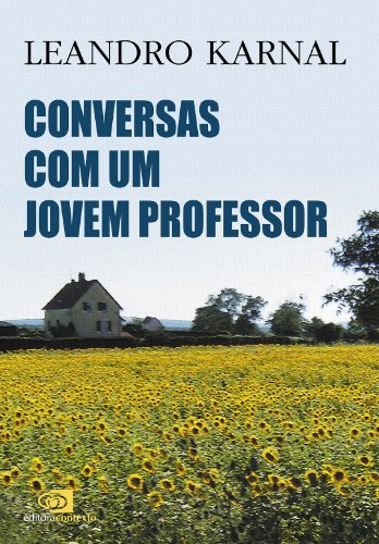 Conversas com um jovem professor (Portuguese Edition)