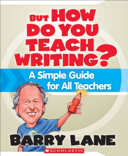 But How Do You Teach Writing?