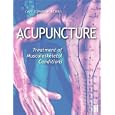 Acupuncture: Treatments of Musculoskeletal Conditions by Christopher M. Norris