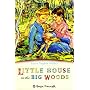 Little House in the Big Woods (Classic Mammoth)