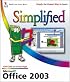Office 2003 Simplified
