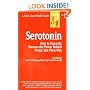 Serotonin: How to Naturally Harness the Power Behind Prozac and Phen/Fen (Keats Good Health Guides)