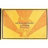 the mass psychology of fascism