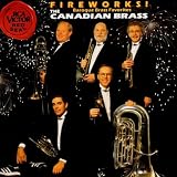 Fireworks! - Baroque Brass Favorites/Canadian Brass
