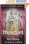 Montfort The Founder of Parliament: The Viceroy 1243-1253