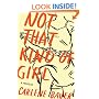 Not That Kind of Girl: A Memoir