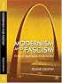 Modernism and Fascism: The Sense of a Beginning under Mussolini and Hitler