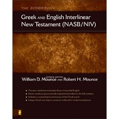 The Zondervan Greek and English Interlinear New Testament (NASB/NIV)