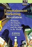 The Entertainment Marketing Revolution