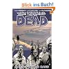 The Walking Dead, Volume 3: Safety Behind Bars: Safety Behind Bars v. 3