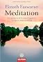 Meditation -: Das einfache 8-Punkte-Programm f�r Spiritualit�t im Alltag