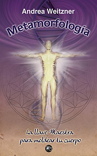 Metamorfología (Spanish Edition)