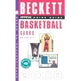 The Official 2008 Beckett Price Guide to Basketball Cards, 17th Edition (Official Price Guide to... by Dr. James Beckett