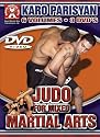 Karo Parisyan-Judo for Mixed Martial Arts, 6 incredible volumes for learning effective throws for Grappling and UFC style fighting