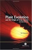 Plant Evolution and the Origin of Crop Species