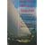The Why Book of Sailing: The Curious Sailor's Guide to the Science of Sailing and Seamanship
