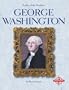 George Washington (Profiles of the Presidents)