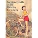 Foreign Devils in CHINA