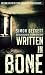 Written in Bone